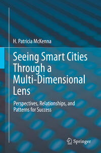 Vorderes Coverbild Seeing Smart Cities Through a Multi-Dimensional Lens