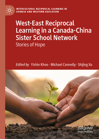 Vorderes Coverbild West-East Reciprocal Learning in a Canada-China Sister School Network