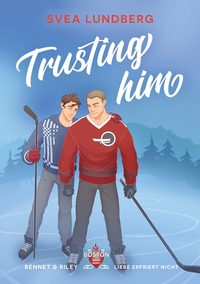Vorderes Coverbild Trusting him - Liebe erfriert nicht