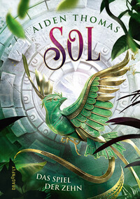 Vorderes Coverbild SOL. Das Spiel der Zehn