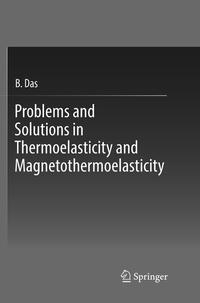 Vorderes Coverbild Problems and Solutions in Thermoelasticity and Magneto-thermoelasticity