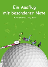 Vorderes Coverbild Ein Ausflug mit besonderer Note