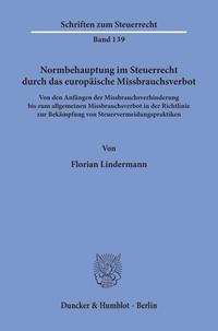 Vorderes Coverbild Normbehauptung im Steuerrecht durch das europäische Missbrauchsverbot.