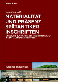 Vorderes Coverbild Materialität und Präsenz spätantiker Inschriften