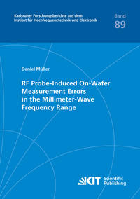 Vorderes Coverbild RF Probe-Induced On-Wafer Measurement Errors in the Millimeter-Wave Frequency Range