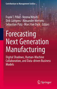 Vorderes Coverbild Forecasting Next Generation Manufacturing