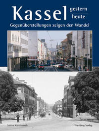 Vorderes Coverbild Kassel - Ein Stadtbild im Wandel