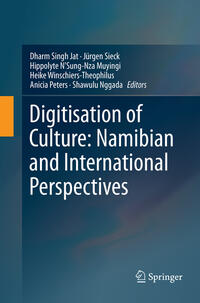 Vorderes Coverbild Digitisation of Culture: Namibian and International Perspectives