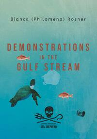 Vorderes Coverbild Demonstrations in the Gulf Stream