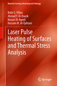 Vorderes Coverbild Laser Pulse Heating of Surfaces and Thermal Stress Analysis