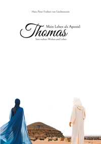Vorderes Coverbild Mein Leben als Apostel Thomas