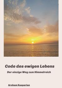 Vorderes Coverbild Code des ewigen Lebens