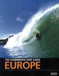 Vorderes Coverbild The Stormrider Surf Guide - Europe