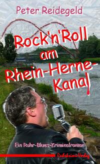 Vorderes Coverbild Rock'n'Roll am Rhein-Herne-Kanal