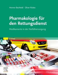 Vorderes Coverbild Pharmakologie für den Rettungsdienst