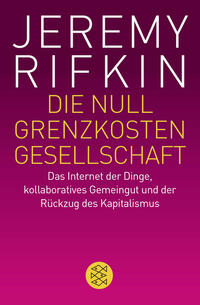 Vorderes Coverbild Die Null-Grenzkosten-Gesellschaft