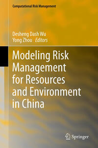 Vorderes Coverbild Modeling Risk Management for Resources and Environment in China