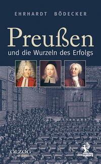 Vorderes Coverbild Preußen und die Wurzeln des Erfolgs