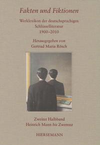 Vorderes Coverbild Fakten und Fiktionen. Werklexikon deutschsprachiger Schlüsselliteratur 1900 - 2010