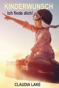 Vorderes Coverbild KINDERWUNSCH - Ich finde dich!