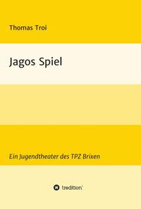 Vorderes Coverbild Jagos Spiel
