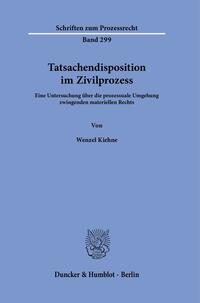 Vorderes Coverbild Tatsachendisposition im Zivilprozess.