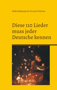 Vorderes Coverbild Diese 110 Lieder muss jeder Deutsche kennen