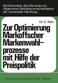 Vorderes Coverbild Zur Optimierung Markoffscher Markenwahlprozesse mit Hilfe der Preispolitik