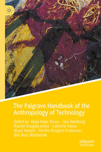 Vorderes Coverbild The Palgrave Handbook of the Anthropology of Technology