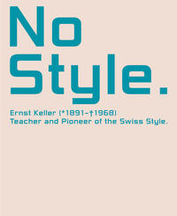 Vorderes Coverbild No Style. Ernst Keller (1891–1968)
