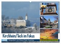 Vorderes Coverbild Kirchheim/Teck im Fokus (Wandkalender 2025 DIN A2 quer), CALVENDO Monatskalender