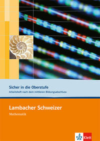 Vorderes Coverbild Lambacher Schweizer. Sicher in die Oberstufe