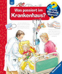 Vorderes Coverbild Wieso? Weshalb? Warum? Kernreihe, Band 53 - Was passiert im Krankenhaus?