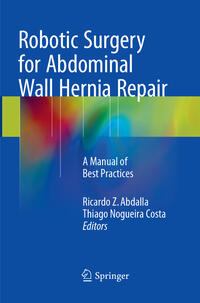 Vorderes Coverbild Robotic Surgery for Abdominal Wall Hernia Repair