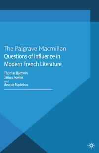 Vorderes Coverbild Questions of Influence in Modern French Literature