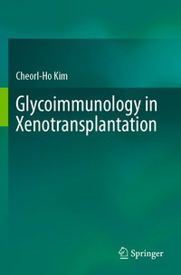 Vorderes Coverbild Glycoimmunology in Xenotransplantation