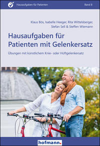 Vorderes Coverbild Hausaufgaben für Patienten mit Gelenkersatz