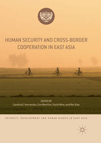 Vorderes Coverbild Human Security and Cross-Border Cooperation in East Asia