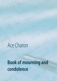 Vorderes Coverbild Book of mourning and condolence