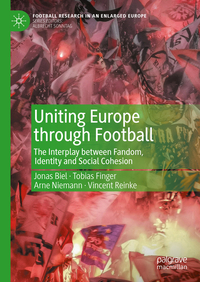 Vorderes Coverbild Uniting Europe through Football