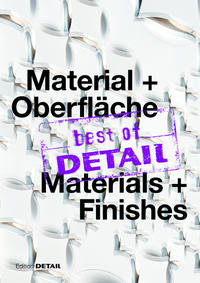 Vorderes Coverbild best of DETAIL Material + Oberfläche/Materials + Finishes