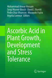 Vorderes Coverbild Ascorbic Acid in Plant Growth, Development and Stress Tolerance