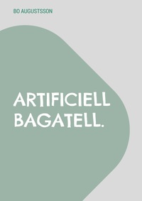 Vorderes Coverbild Artificiell bagatell.