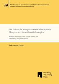 Vorderes Coverbild Der Einfluss des wahrgenommenen Alterns auf die Akzeptanz von Smart-Home-Technologien