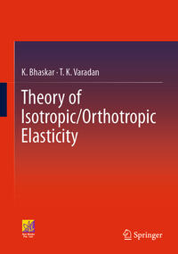 Vorderes Coverbild Theory of Isotropic/Orthotropic Elasticity