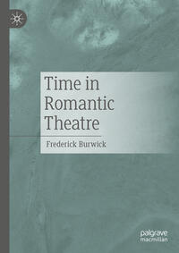 Vorderes Coverbild Time in Romantic Theatre