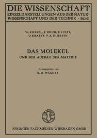 Vorderes Coverbild Das Molekül und der Aufbau der Materie