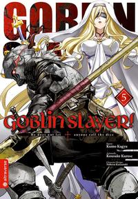 Vorderes Coverbild Goblin Slayer! 05