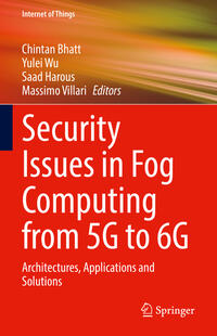 Vorderes Coverbild Security Issues in Fog Computing from 5G to 6G