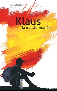 Vorderes Coverbild Klaus la transformación